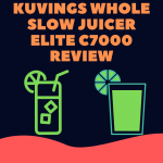 Kuvings-whole-slow-juicer-elite-c7000-Review